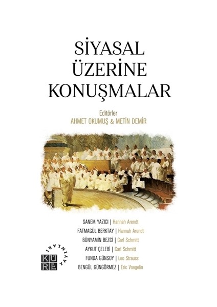 Siyasal Üzerine Konuşmalar