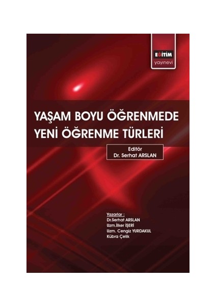 Yaşam Boyu Öğrenmede Yeni Öğrenme Türleri
