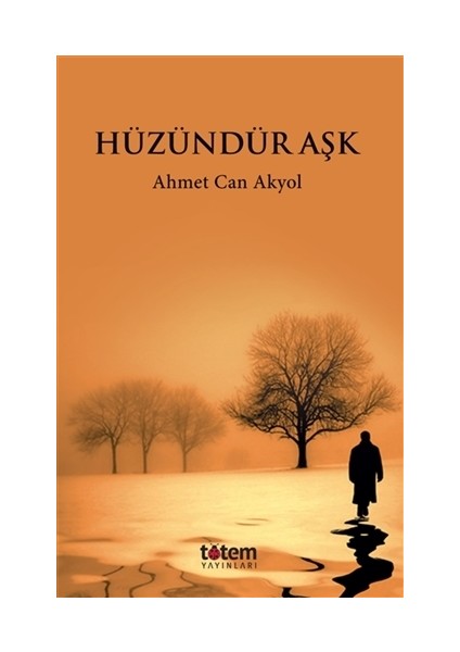 Hüzündür Aşk