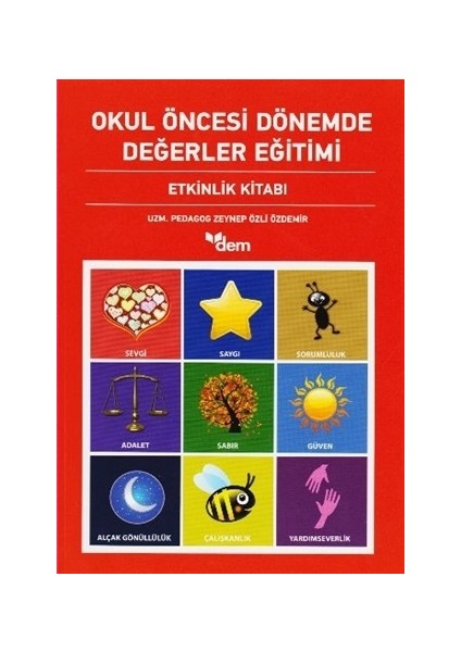 Okul Öncesi Dönemde Değerler Eğitimi