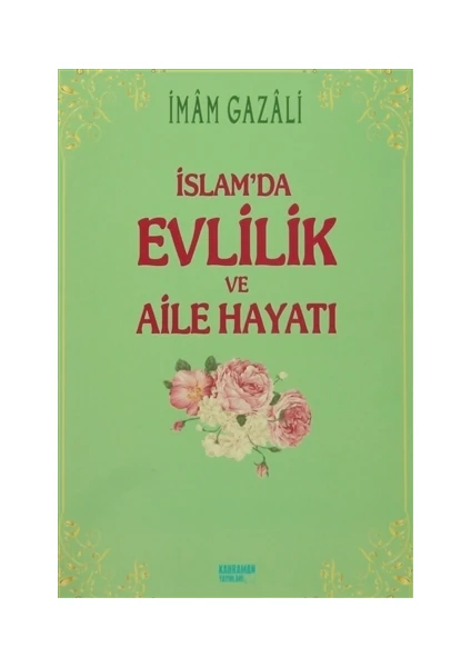 İslam'da Evlilik ve Aile Hayatı