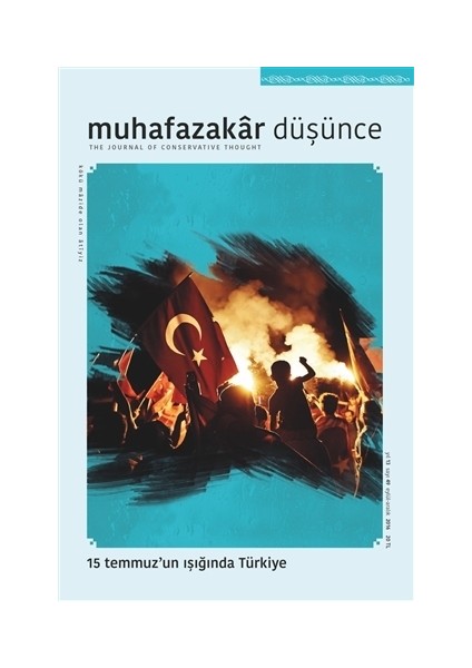 Muhafazakar Düşünce Dergisi Sayı : 49