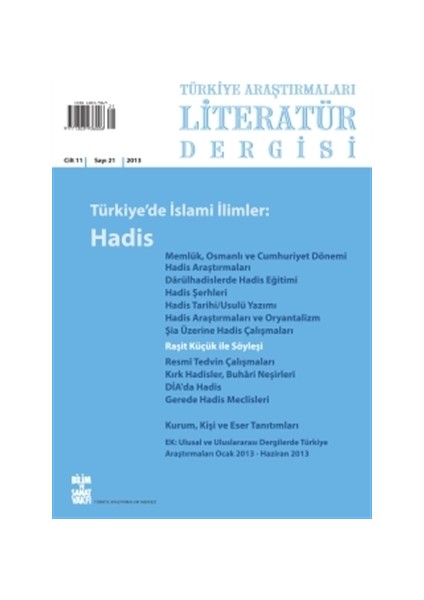 Türkiye Araştırmaları Literatür Dergisi Cilt 11 Sayı: 21