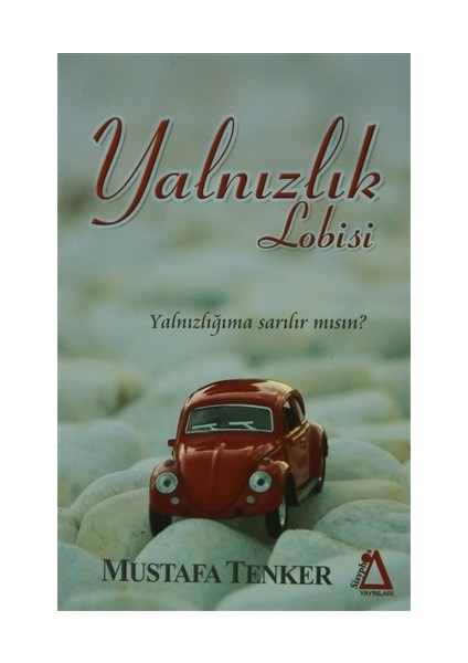 Yalnızlık Lobisi