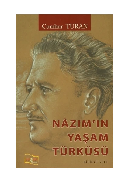 Nazım'ın Yaşam Türküsü