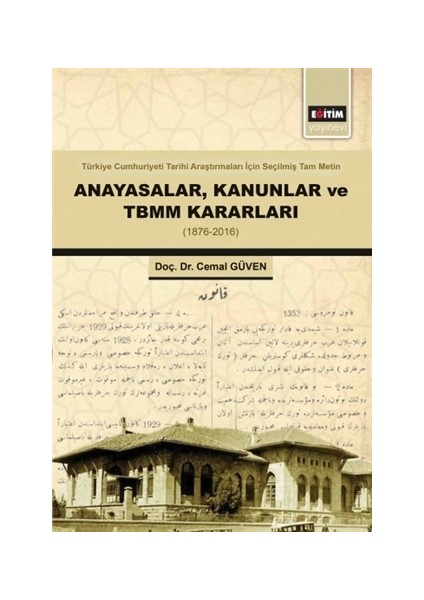 Anayasalar Kanunlar ve TBMM Kararları