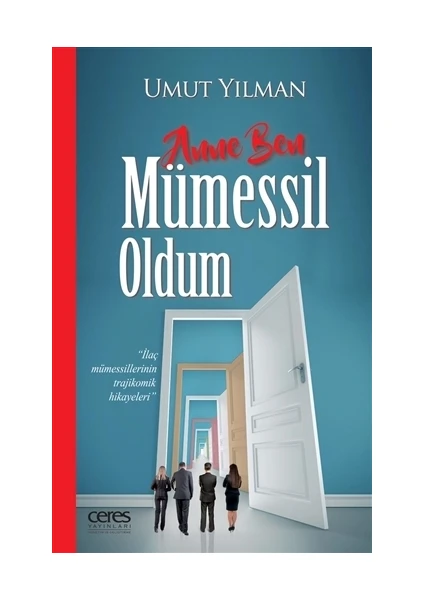 Anne Ben Mümessil Oldum