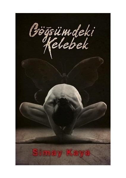 Göğsümdeki Kelebek - Simay Kaya
