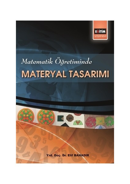 Matematik Öğretiminde Materyal Tasarımı