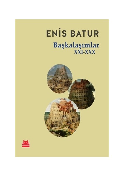 Başkalaşımlar 21-30 - Enis Batur