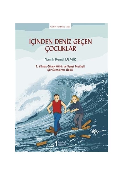 İçinden Deniz Geçen Çocuklar
