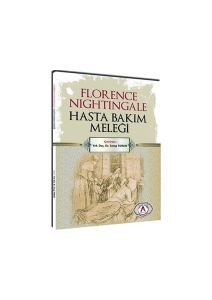 Florence Nightingale Hasta Bakım Meleği