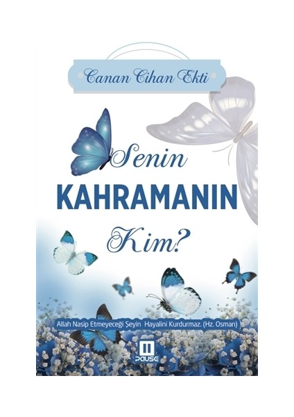 Senin Kahramanın Kim?