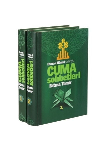 Esma-i Hüsna Sırlarıyla Cuma Sohbetleri 2. Cilt