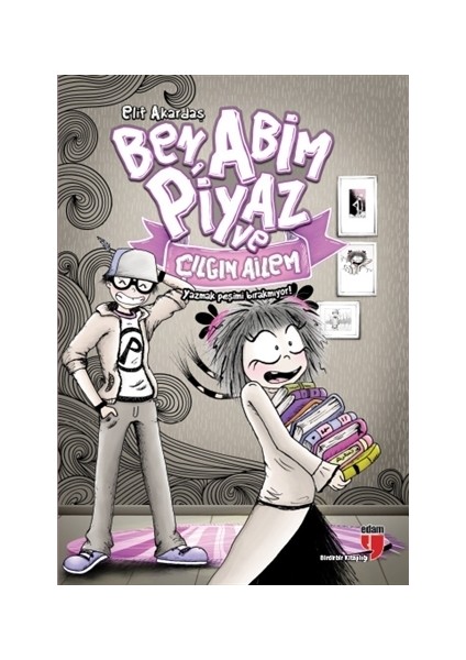 Ben, Abim Piyaz ve Çılgın Ailem