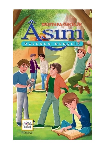 Asım - Özlenen Gençlik