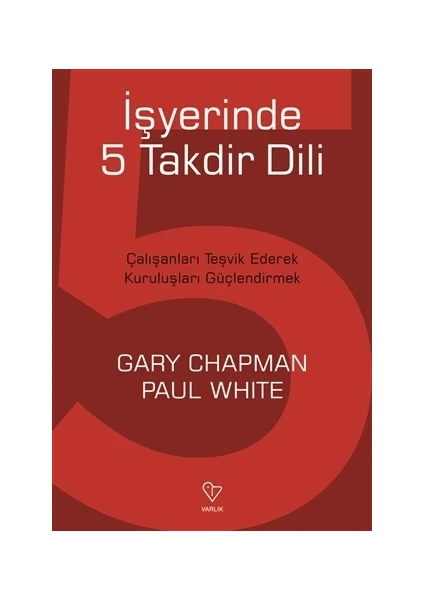 İşyerinde 5 Takdir Dili