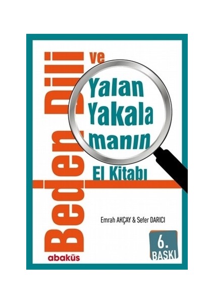 Beden Dili ve Yalan Yakalamanın El Kitabı