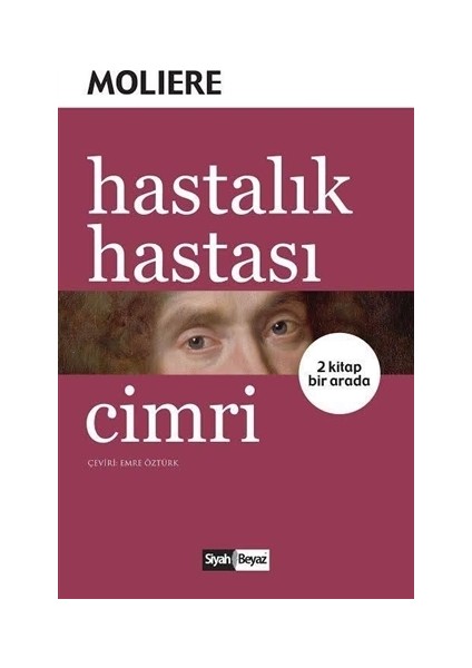 Hastalık Hastası - Cimri (2 Kitap Birarada)