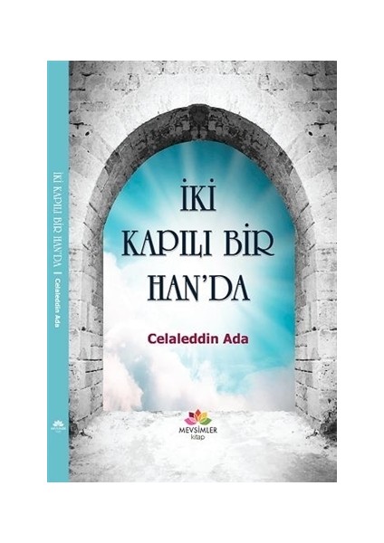 İki Kapılı Bir Han'da