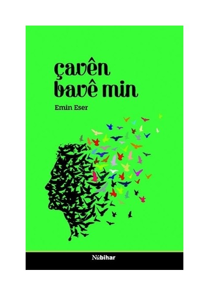 Çaven Bave Min