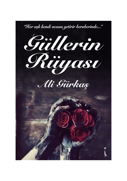 Güllerin Rüyası