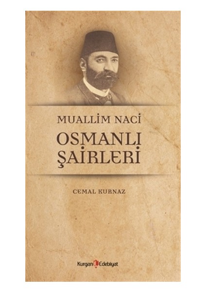 Muallim Naci Osmanli Şairleri