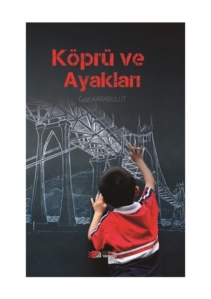 Köprü Ve Ayakları