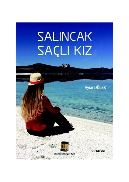 Salıncak Saçlı Kız