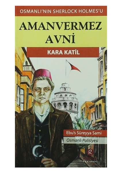 Amanvermez Avni - Kara Katil