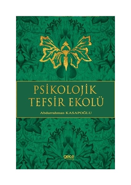 Psikolojik Tefsir Ekolü