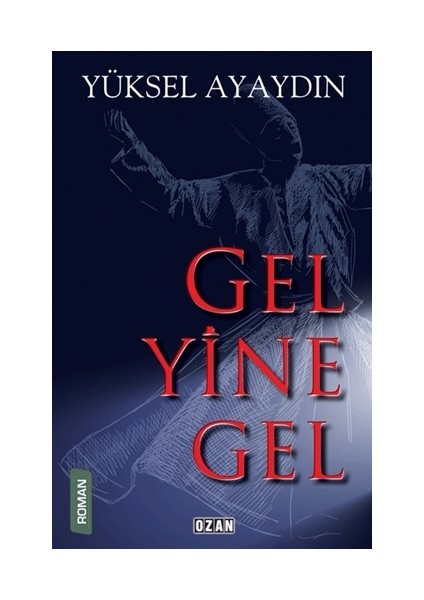 Gel Yine Gel