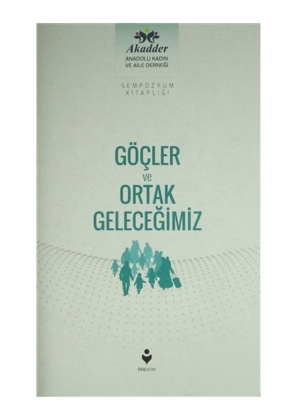 Göçler ve Ortak Geleceğimiz