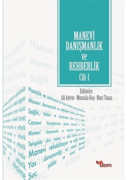 Manevi Danışmanlık ve Rehberlik Cilt: 1