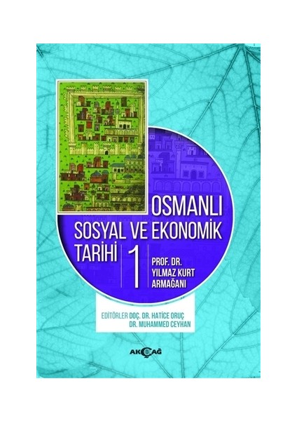 Akçağ Yayınları Osmanlı Sosyal ve Ekonomik Tarihi (2 Cilt Takım)