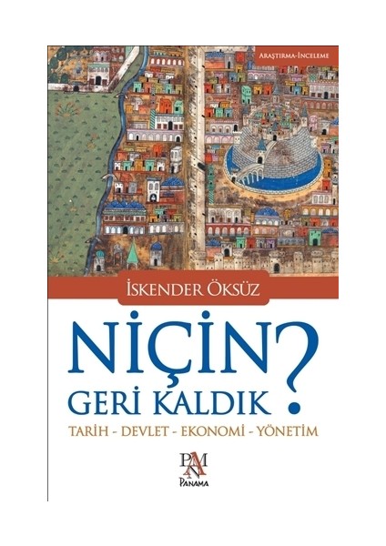 Niçin Geri Kaldık?