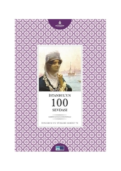 İstanbul'un 100 Sevdası