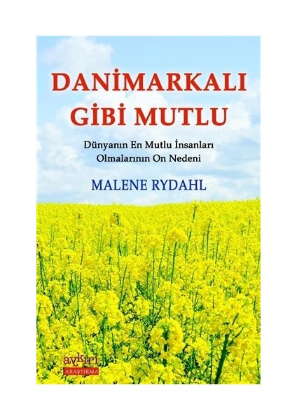 Danimarkalı Gibi Mutlu