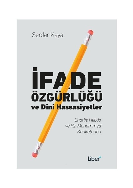 İfade Özgürlüğü ve Dini Hassasiyetler