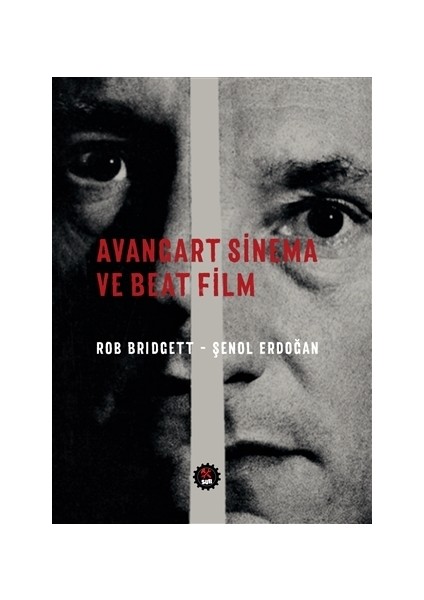 Avangart Sinema ve Beat Film