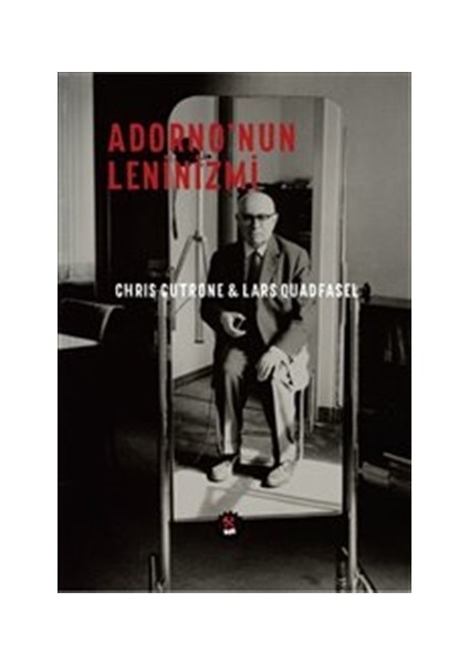 Adorno’nun Leninizmi