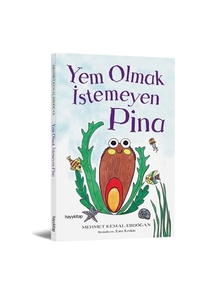 Yem Olmak İstemeyen Pina