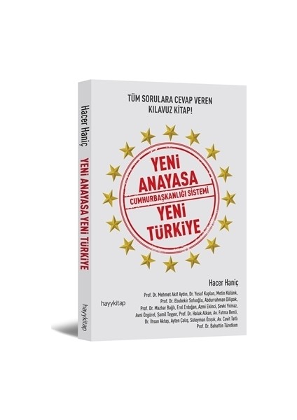 Yeni Anayasa Cumhurbaşkanlığı Sistemi Yeni Türkiye