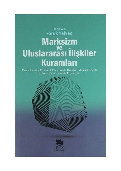 Marksizm ve Uluslararası İlişkiler Kuramları