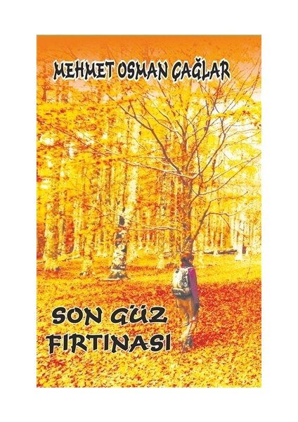 Son Güz Fırtınası