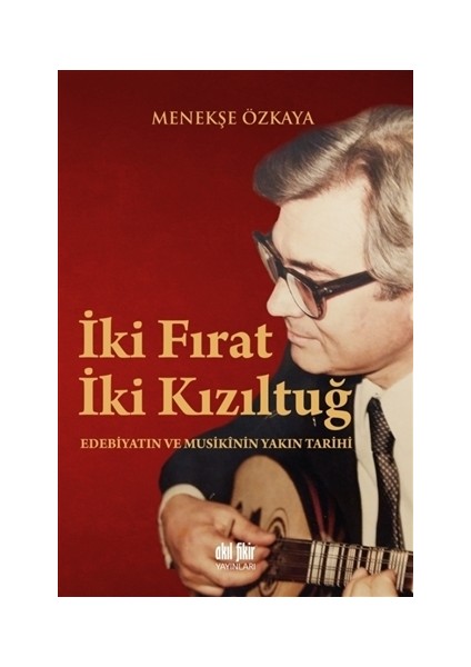 İki Fırat İki Kızıltuğ