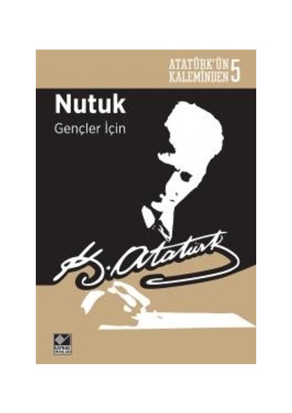 Nutuk - Gençler İçin