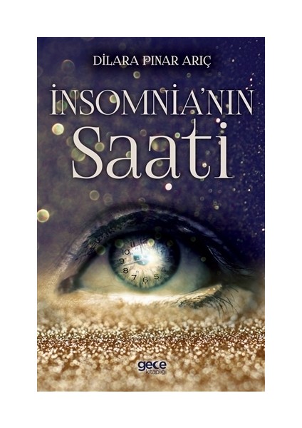 İnsomnia’nın Saati