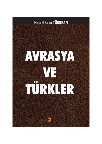 Avrasya ve Türkler