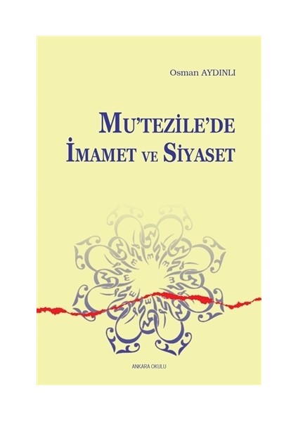 Mu'tezile'de İmamet ve Siyaset